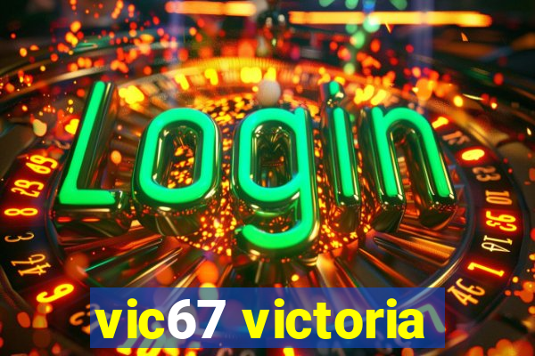 vic67 victoria