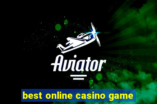 best online casino game