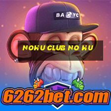 nohu club no hu