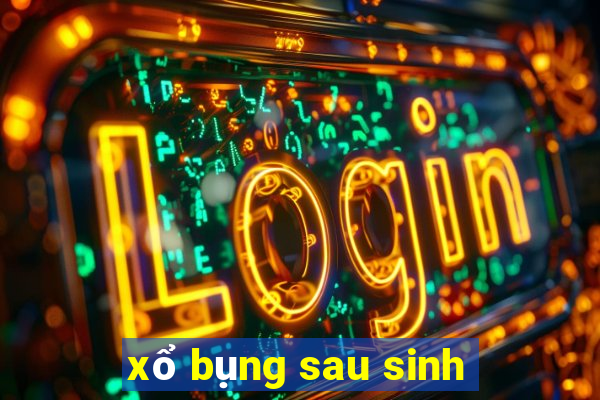 xổ bụng sau sinh