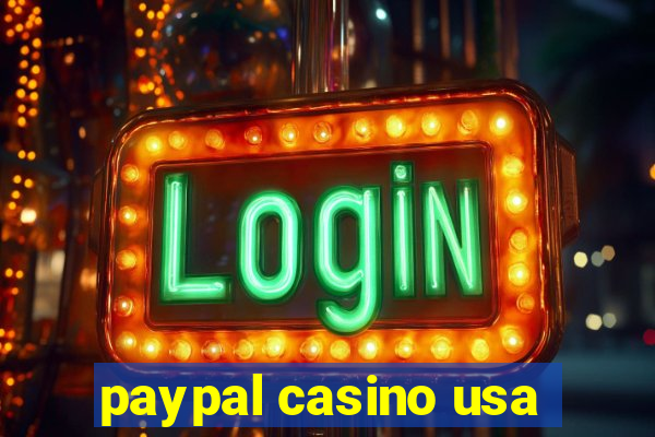 paypal casino usa