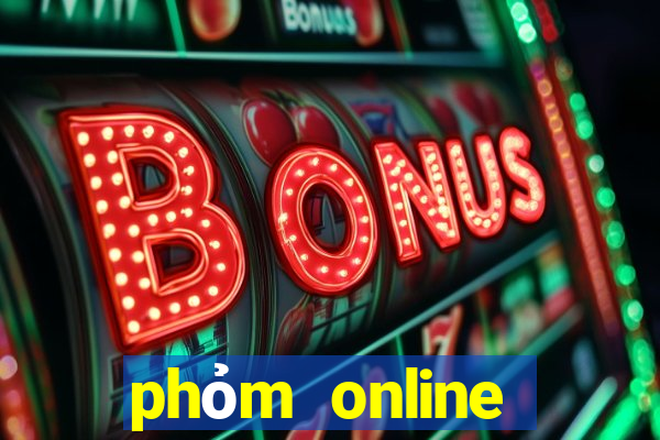 phỏm online miễn phí