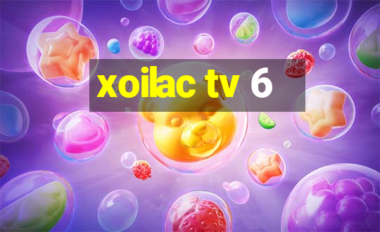 xoilac tv 6