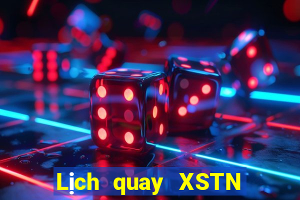 Lịch quay XSTN ngày 19