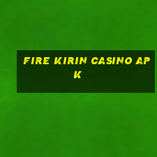 fire kirin casino apk