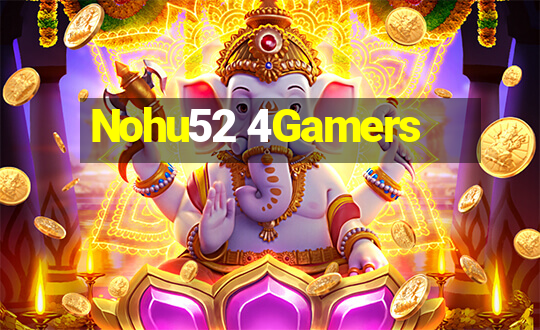 Nohu52 4Gamers