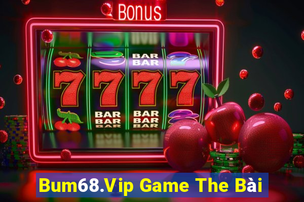 Bum68.Vip Game The Bài