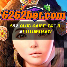 S52 Club Game Thẻ Bài Illuminati