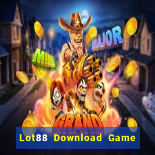 Lot88 Download Game Đánh Bài