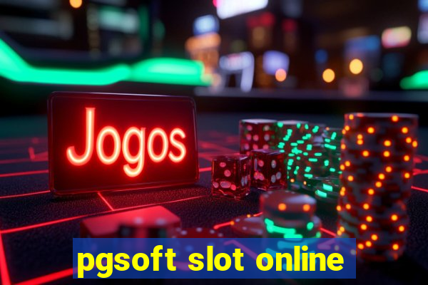 pgsoft slot online