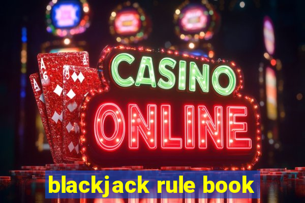 blackjack rule book