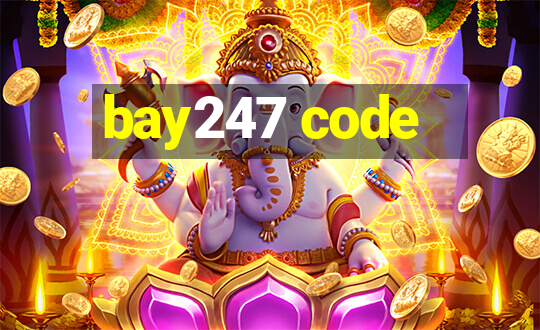 bay247 code