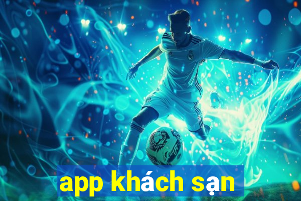 app khách sạn