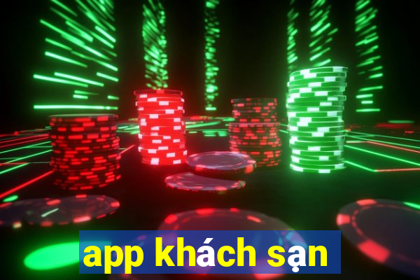 app khách sạn