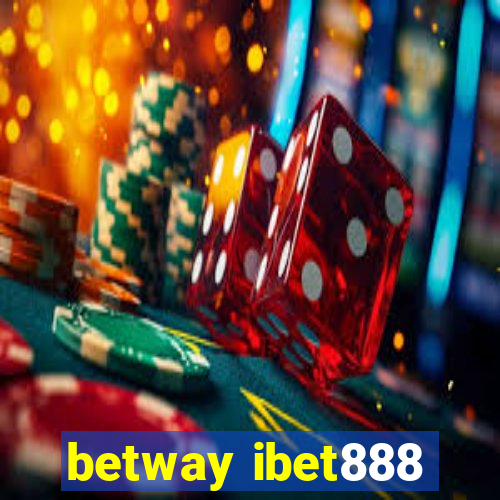 betway ibet888