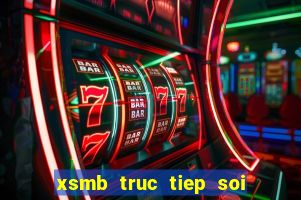 xsmb truc tiep soi cau thong ke