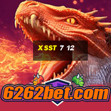 xsst 7 12