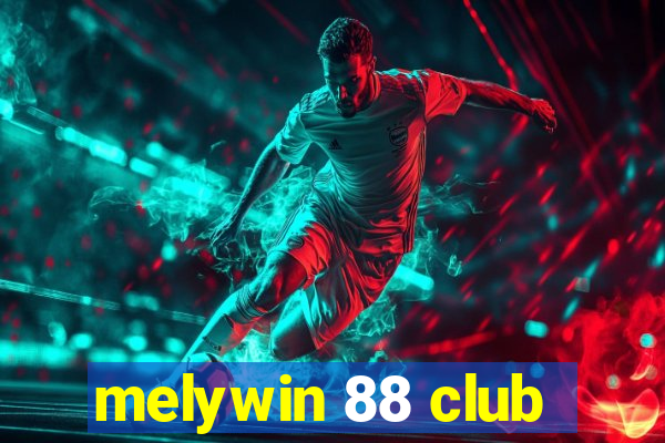 melywin 88 club