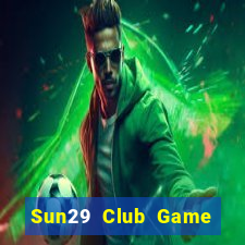 Sun29 Club Game Bài 123