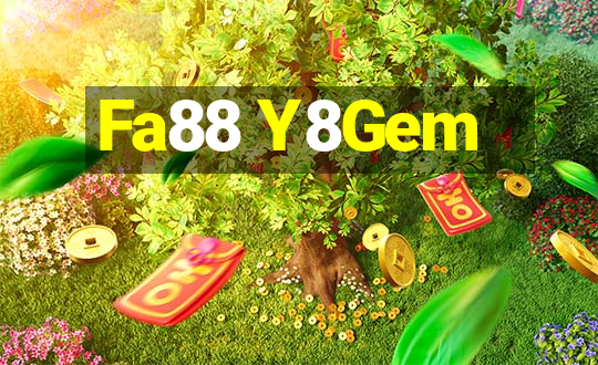 Fa88 Y8Gem