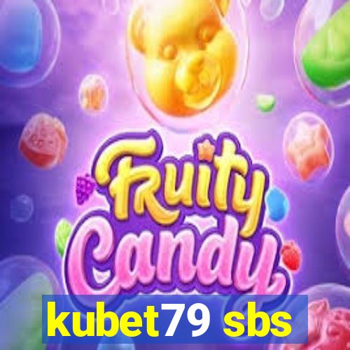 kubet79 sbs