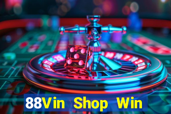 88Vin Shop Win Game Bài