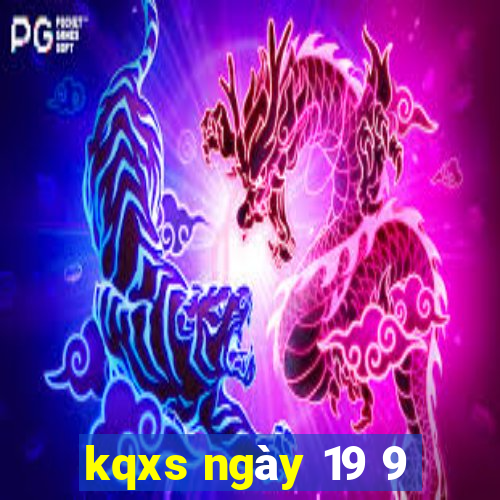 kqxs ngày 19 9