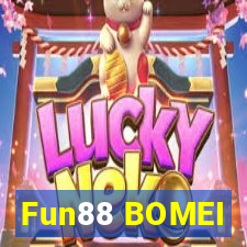 Fun88 BOMEI