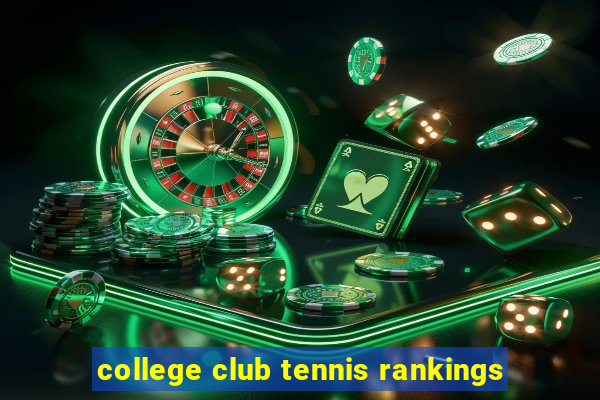 college club tennis rankings