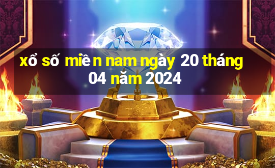 xổ số miền nam ngày 20 tháng 04 năm 2024