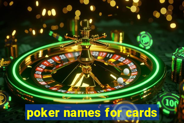 poker names for cards