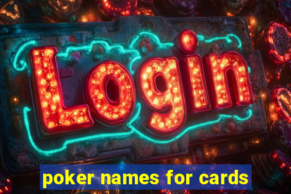 poker names for cards