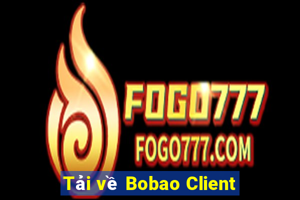 Tải về Bobao Client