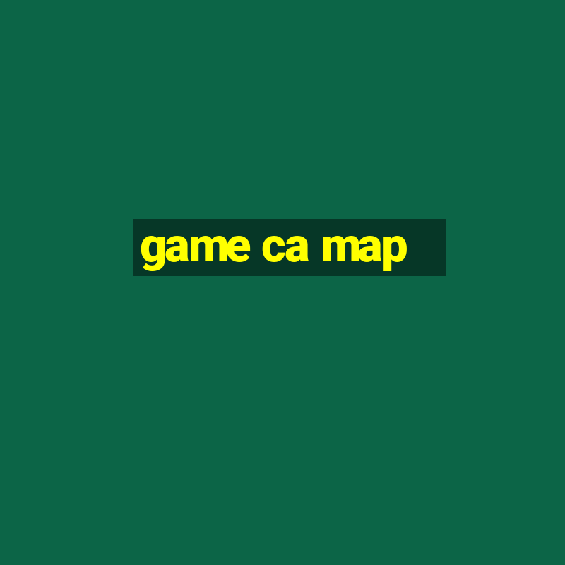 game ca map