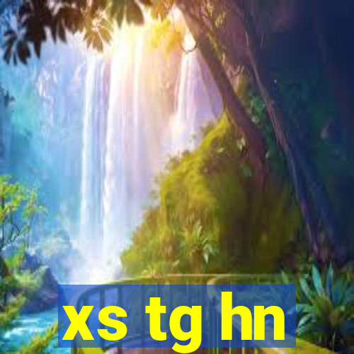 xs tg hn