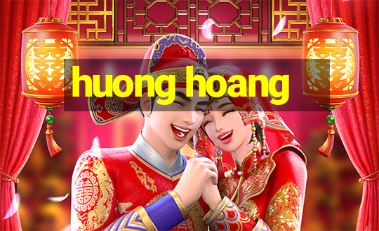 huong hoang