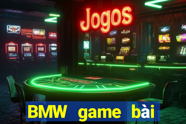 BMW game bài chính thức