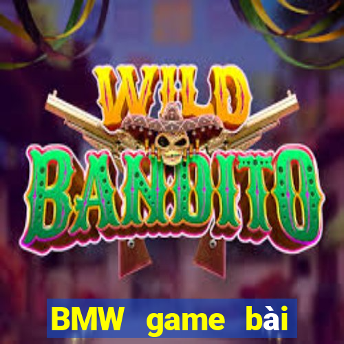 BMW game bài chính thức