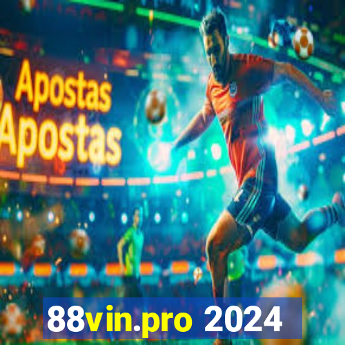 88vin.pro 2024