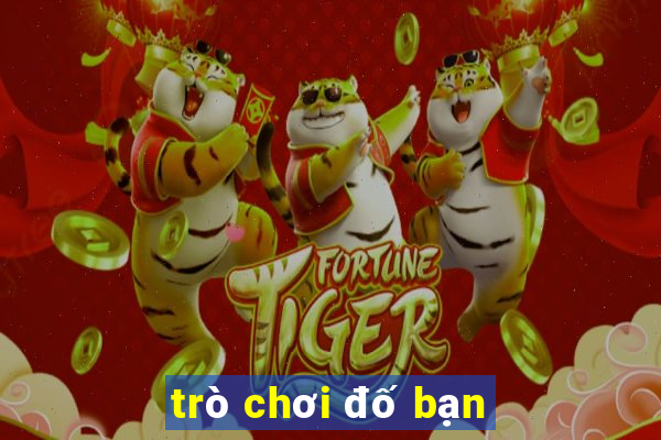 trò chơi đố bạn