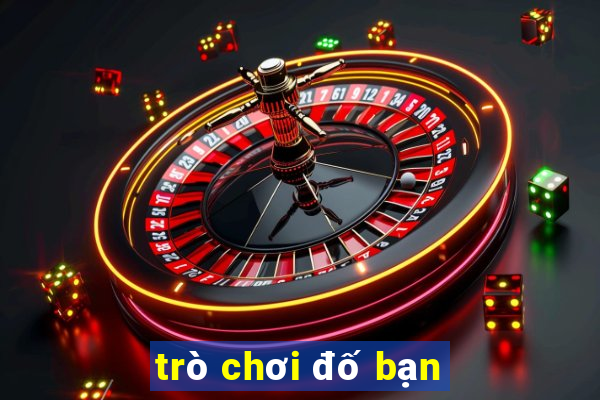 trò chơi đố bạn