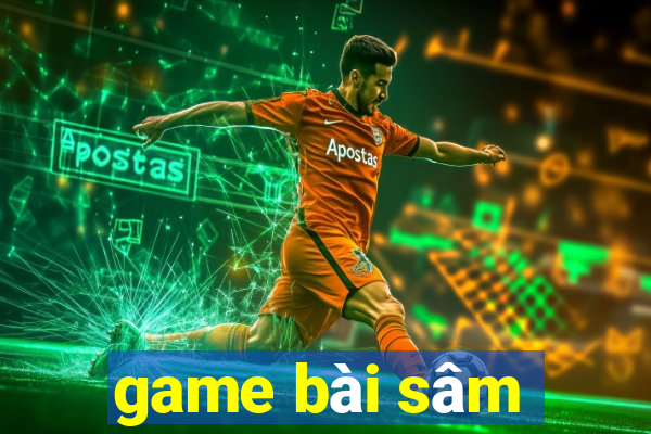 game bai sam