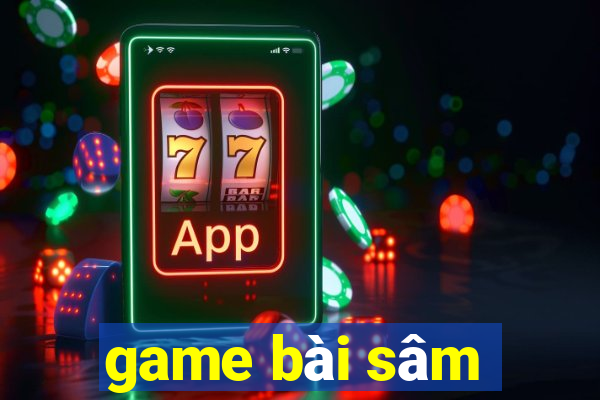 game bai sam