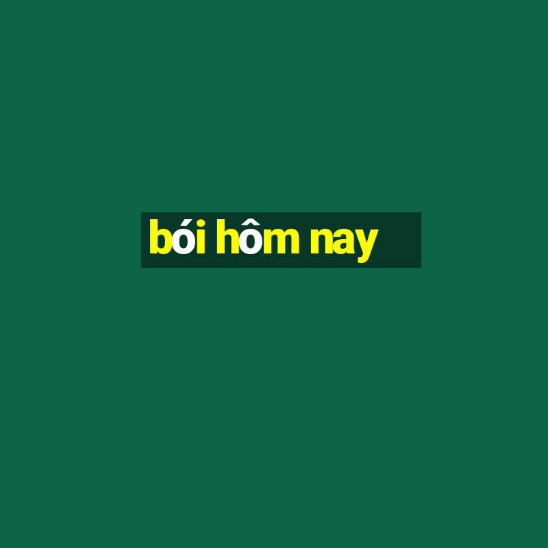 bói hôm nay