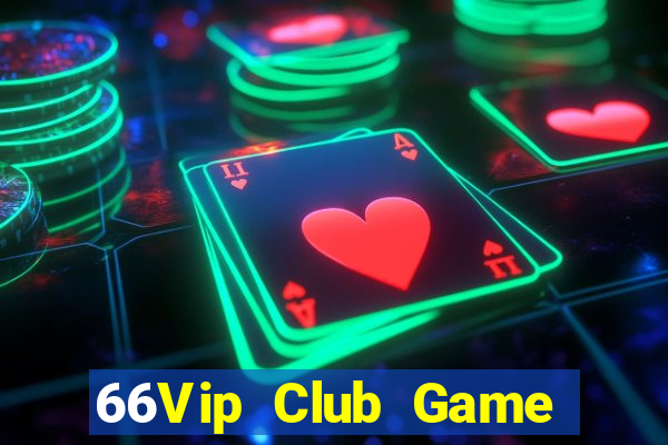 66Vip Club Game The Bài