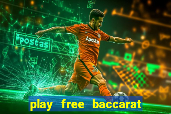 play free baccarat game online