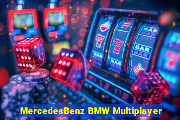 MercedesBenz BMW Multiplayer