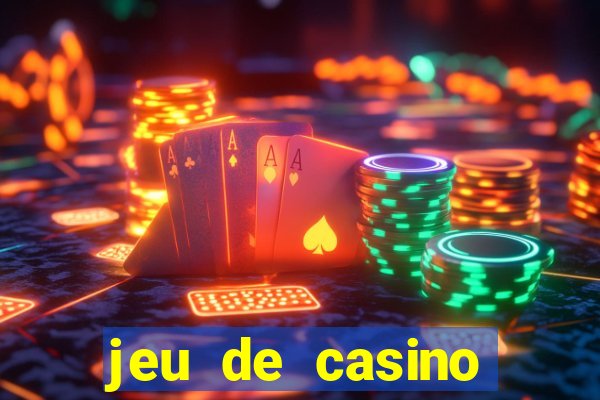 jeu de casino gratuit 770