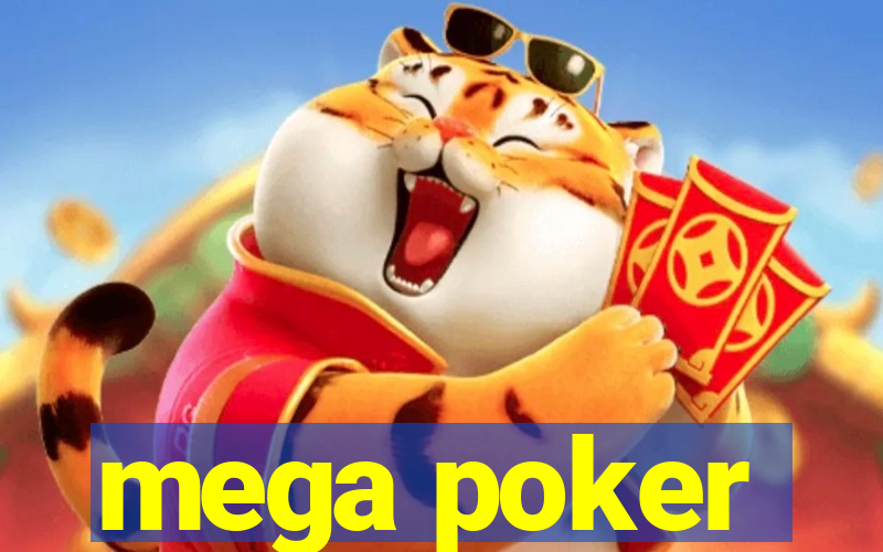 mega poker