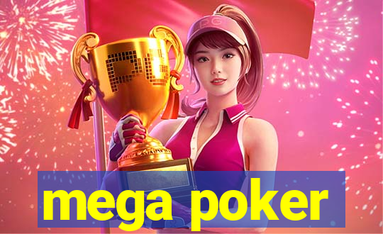 mega poker